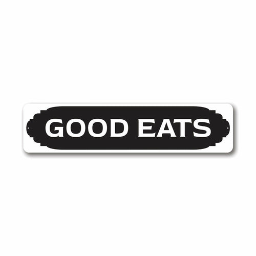 Good Eats Kitchen Sign